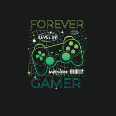 Forever Gamer Game pad vector graphic tee design.eps © Saranya