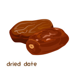 Vector cartoon illustraion of dried date fruit with lettering isolated on white background.	