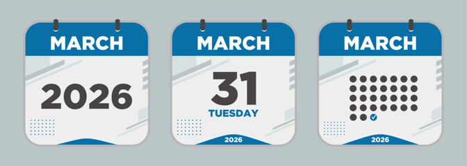 Modern Calendar icon. March. 2026 31 day. The concept of waiting for an important date. Day calendar with date March 31. Cheklist day calendar. Vector illustration