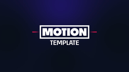 Motion Template