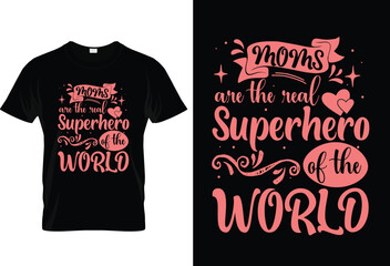 Happy mothers day or Mom typography tshirt design