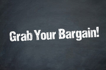 Obraz premium Grab Your Bargain!