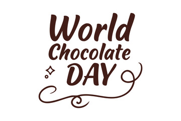 World Chocolate Day or International Chocolate Day, vector illustration, template for logo design, typography poster, greeting card, postcard, banner, flyer, sticker, t-shirt