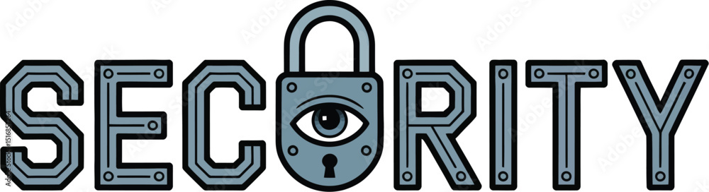 Poster the word security in gray block letters with a padlock containing an eye in the center of the word