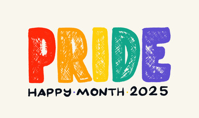 Lettering bold rainbow text PRIDE with minimal layout for 2025 LGBTQ celebration message. Calligraphy Pride Month 2025 with a love. Vector Illustration on white background.