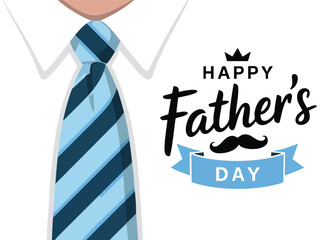 Happy father`s day calligraphy greeting card. Fathers Day vector lettering background with blue tie and white shirt
