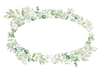 Oval-shaped frame with eucalyptus branches. Airy watercolor illustration. Ideal for romantic greeting cards, invitations to weddings, birthdays, cosmetics, perfumes. Botanical drawing of green leaves