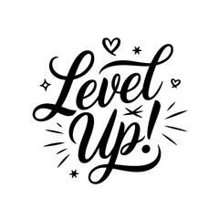 Obraz premium Level Up!. Gamer Quote Vector Design Isolated on White Background