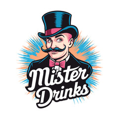 Mister drinks vector design illustration