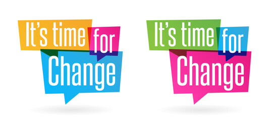 It's time for Change