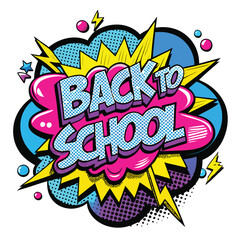 Vibrant Back to School Comic Book Style Pop Art Design