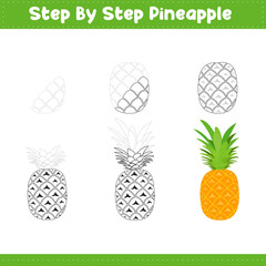 Step By Step Drawing Lessons For Kids. Pineapple Drawing Tutorial On How To Draw. Step By Step Image Repetition. Vector illustration