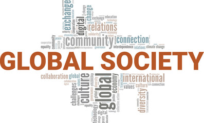 Global Society word cloud conceptual design isolated on white background.