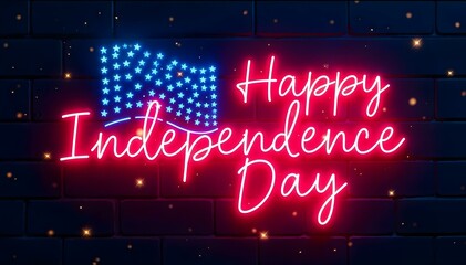 Neon Happy Independence Day Sign with American Flag Symbol on Dark Brick Wall Background with Sparkles for Celebration