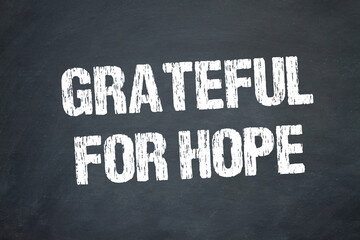Grateful for Hope	
