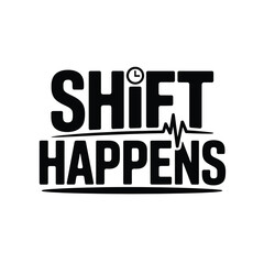 Fototapeta premium Shift Happens