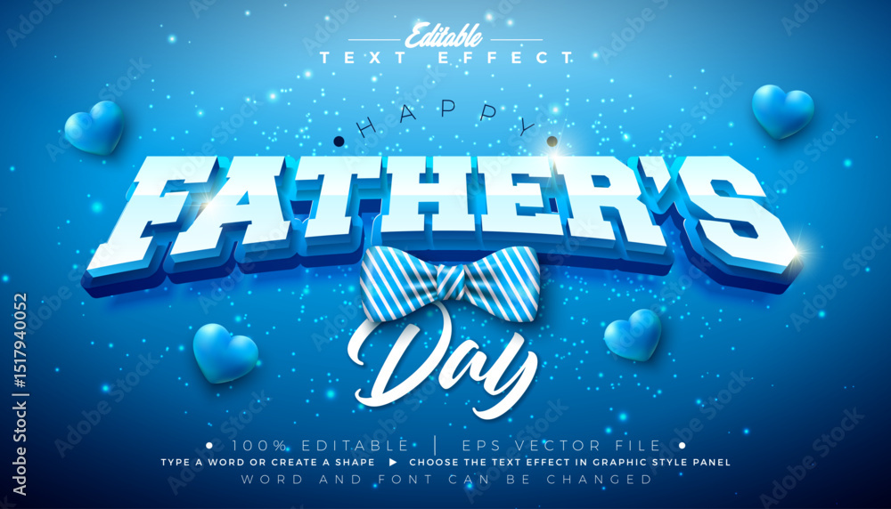 Poster father's day 3d text effect design editable and scalable vector graphic style effect with shadow and