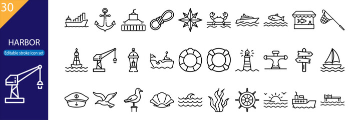 Set of 30 line icons related to harbor, maritime, boats, lighthouses, nautical, relaxation, marine activities, Editable stroke, Vector illustration