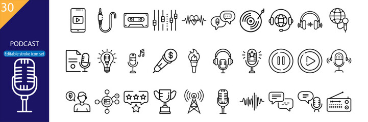 Set of 30 line icons related to podcast, audio, microphone, entertainment, streaming, sound waves, music, editable stroke, vector illustration