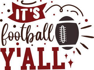 Its football yall decorative design illustration file