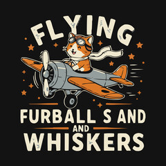Flying Furballs and Whiskers: Adorable Cartoon Cat Pilot Soaring Through the Sky in a Vintage Airplane T-Shirt Design