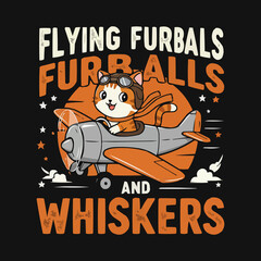 Flying Furballs and Whiskers: Adorable Cartoon Cat Pilot Soaring Through the Sky in a Vintage Airplane T-Shirt Design