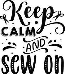 Keep calm and sew on design file