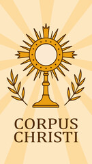 Corpus Christi vector illustration, Solemnity of the Most Holy Body and Blood of Christ. Vertical poster © Lara