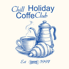 coffee club slogan print. with vintage hand drawn. Retro typography motivational coffee slogan print. coffee cup drawing for graphic tee t shirt or poster sticker - Vector