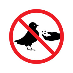 No feeding birds prohibition sign. Vector illustration red circle with diagonal bar, black bird, hand icon. Symbol, pictogram for parks, wildlife areas, stickers, signs.