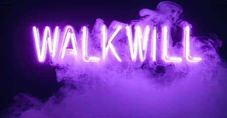Bright purple neon sign spells Walkwill. Smoke fills dark background, creating dramatic effect. Minimalist design, modern aesthetic.