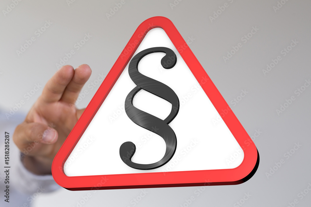 Poster stock photo of a hand reaching for a red triangle warning sign with a paragraph symbol, signifying l