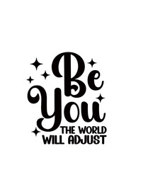 BE YOU