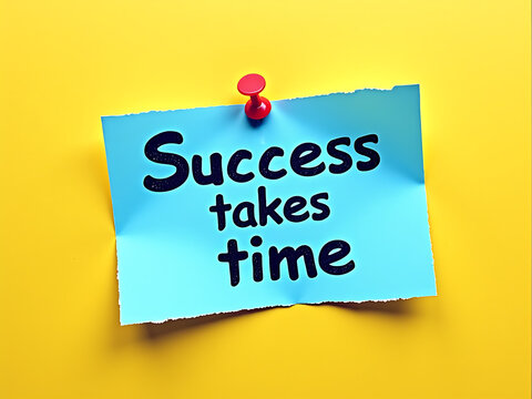 Blue note pinned on yellow background success takes time