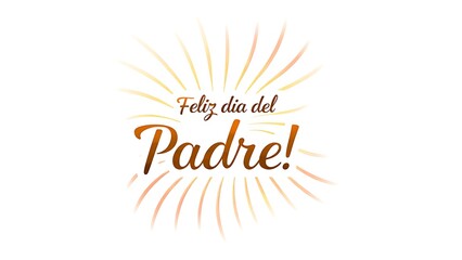 Elegant feliz dia del padre greeting with warm colors and white background design