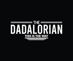the dadalorian this is the way