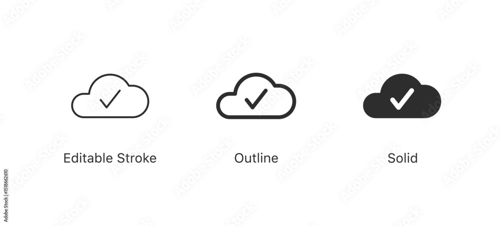 Poster cloud check icon, Cloud checkmark icons (Editable Stroke, Outline, Solid) . successful data upload and storage confirmation, successful synchronization, completion, or verified data