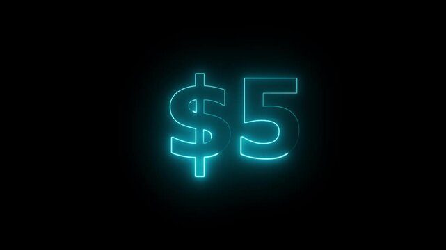neon 5 dollar text icon. animation on black background.Neon glowing Number counter from