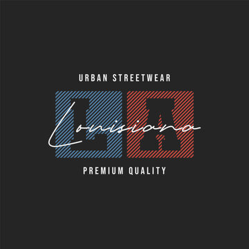 Louisiana Streetwear Graphic T Shirt