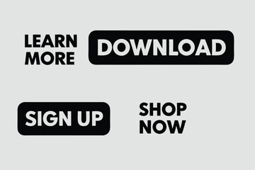 Fototapeta premium Minimalist call to action buttons in black and white for web and digital designs