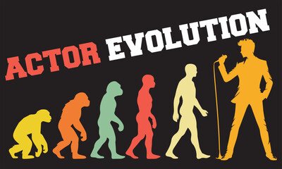 actor Evolution T-shirt Design, Actor Evolution Design, evolution of man illustration