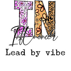 Floral Leopard Print Influencer Quote Design - Lead by Vibe