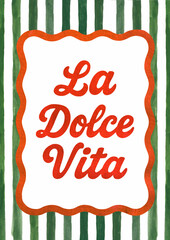 Hand-drawn minimalist poster with La Dolce Vita lettering in elegant line art style. Perfect for invitations, stationery, printables, and stylish social media visuals. Striped background, wavy frame
