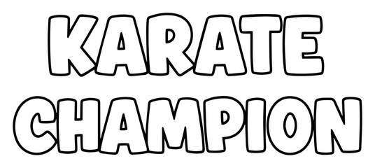 karate champion bold text vector illustration