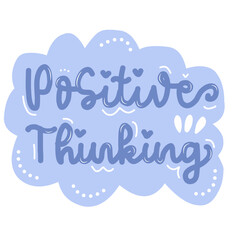 Letter positive thinking motivation word