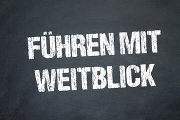 Führen mit Weitblick	

