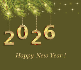 Happy New Year 2026 background. Christmas card with numbers 2026 hanging on fir branches. Vector illustration