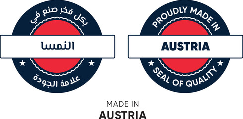 Made in Austria. Premium labels English and Arabic, stickers, pointer, badge and symbol of Austria flag icon. Collection vector illustration