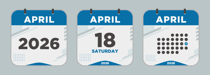 Modern Calendar icon. April. 2026 18 day. The concept of waiting for an important date. Day calendar with date April 18. Cheklist day calendar. Vector illustration
