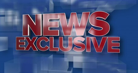 A red and blue dynamic 3D Exclusive News title page animation.  	